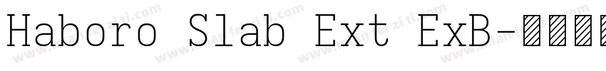Haboro Slab Ext ExB字体转换